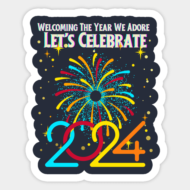 Adoring 2024: Fireworks Celebration Sticker by DaShirtXpert